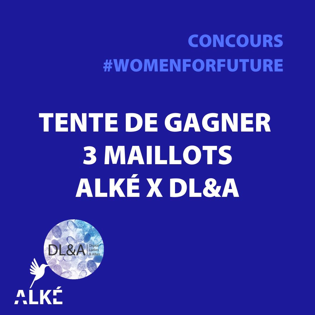 [#Thread #WomenForFuture] #DLAlké CONCOURS🤳👩🏾‍🦱👩🏼‍🦰👱🏼‍♀️

Toi aussi donnes des ailes aux femmes qui œuvrent pour la parité à tous les niveaux de la société
🔹Poster un selfie avec femme qui vous inspire
🔹Utiliser les # #DLAlké &amp; #WomenForFuture
🔹Tagger <a href="/digital_ladies/">Digital Ladies &Allies⚡️#WoGiTech #VivaTech 🎉</a> &amp; <a href="/alkesoccer/">ALKÉ</a>