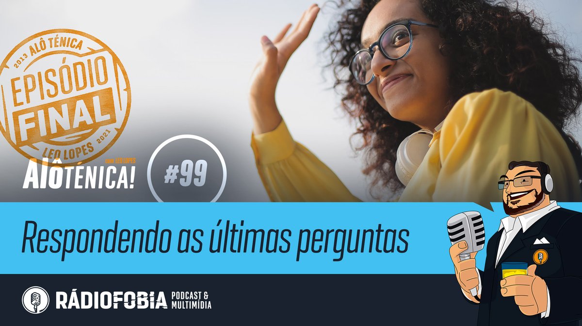 Meu #podcast sobre produção de podcasts, o <a href="/alotenica/">ALÔ TÉNICA!</a>, no ar desde nov/2013, será ENCERRADO no episódio #99. Nele vou responder às ÚLTIMAS PERGUNTAS dos ouvintes, pra fechar o ciclo e dar início a um novo projeto.

Mande sua pergunta na caixa de stories em instagram.com/leoradiofobia/