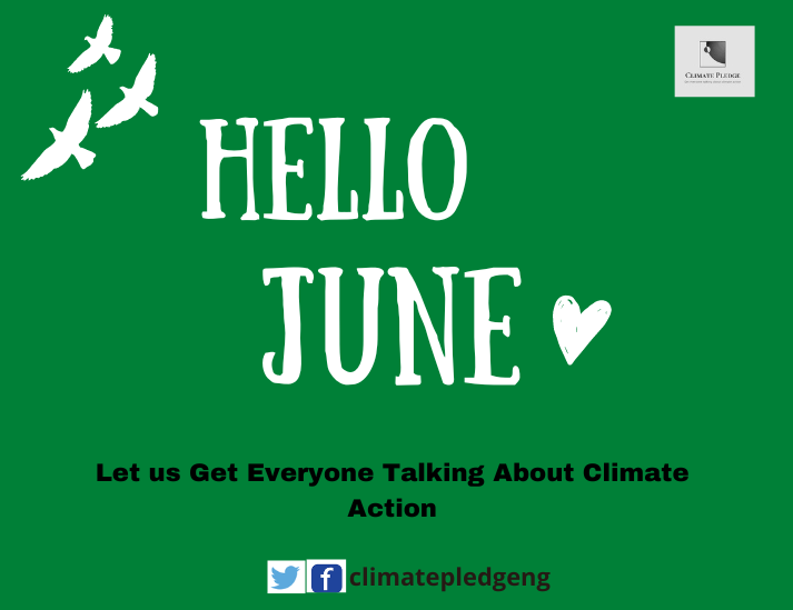 climatepledgeng's tweet photo. Hello June

#ClimatePledge
#GetEveryoneTalkingAboutClimateChange https://t.co/D9Fhwbqe1Y