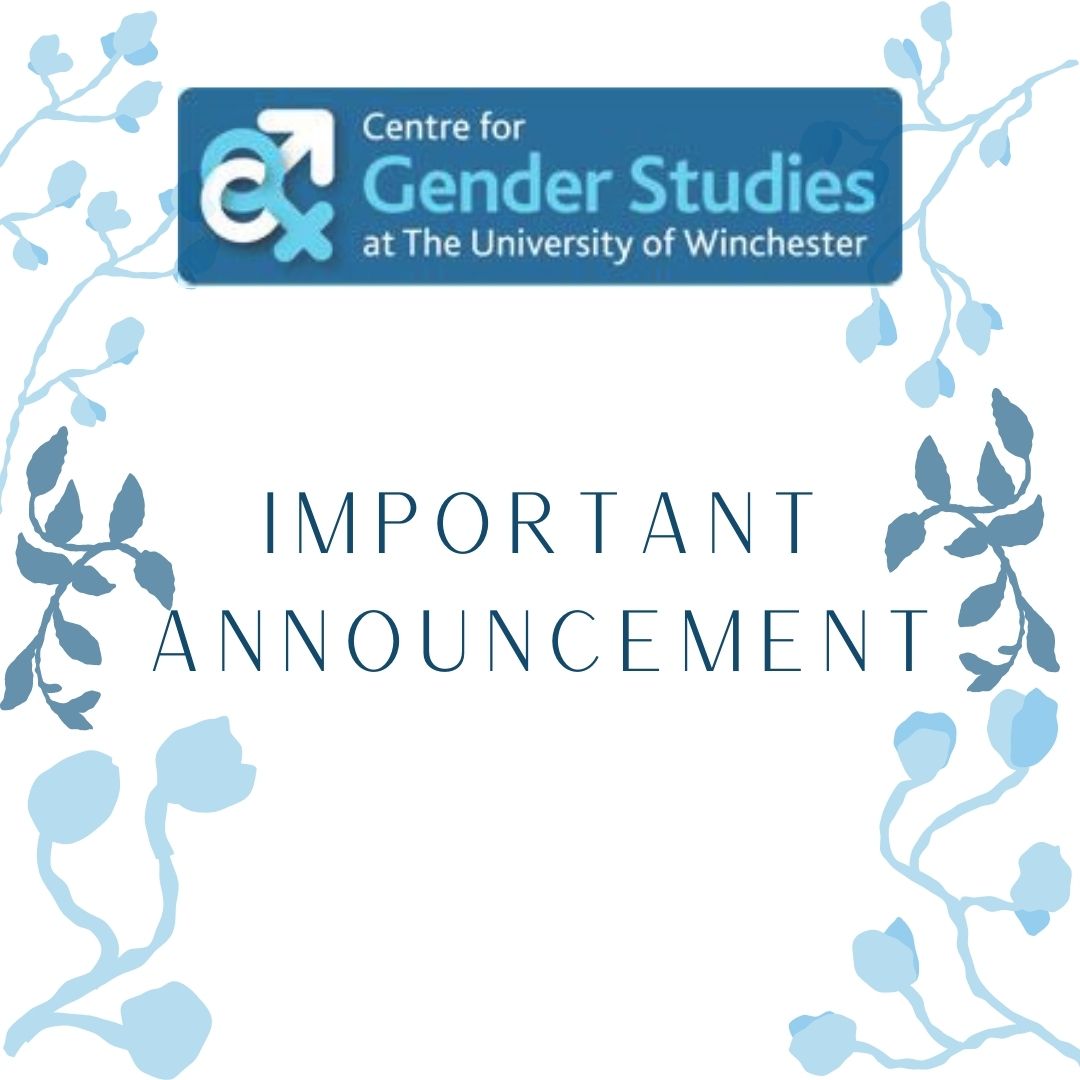 CGSWinchester's tweet photo. It is with great regret that the Centre for Gender Studies announces that it is closing for the present. 1/3 https://t.co/3gHMq3t17M
