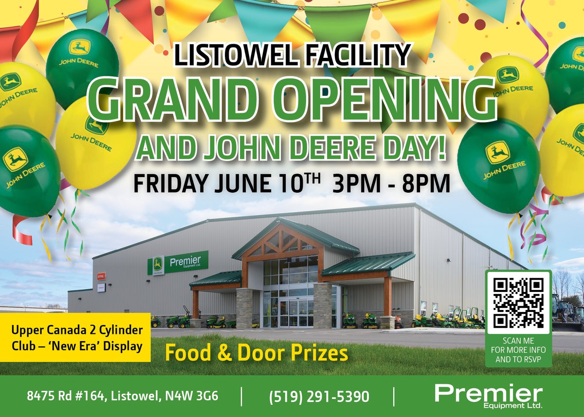 Join us for the Listowel Facility Grand Opening and John Deere Day next Friday June 10th 3pm - 8pm at 8475 Rd #164 Listowel, ON N4W 3G6. Please RSVP at premierequipment.ca/event-registra… to register for door prizes and allow us to plan for attendance!