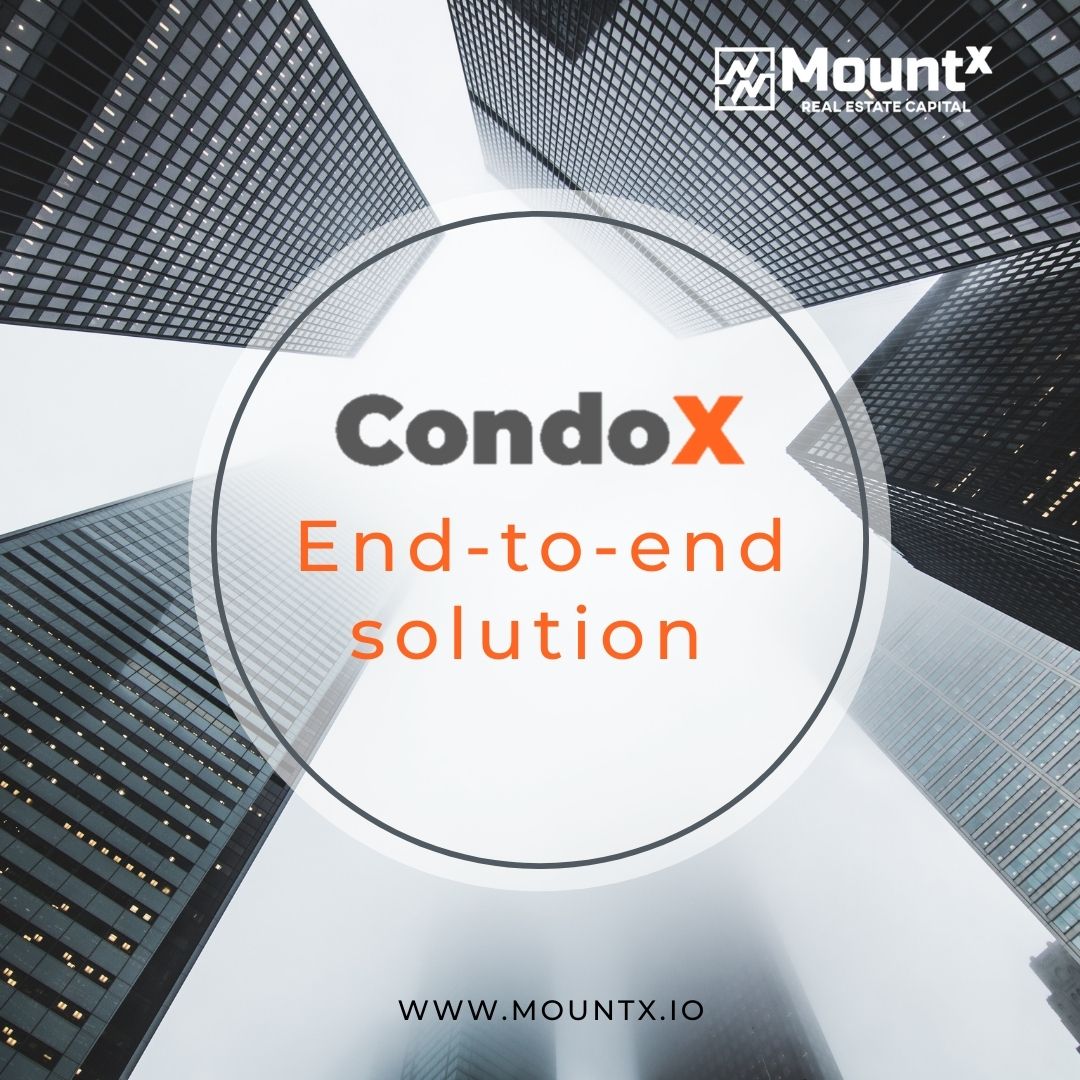 CondoX, a new alternative that uses Tokenization as a Service to access capital for Condo Developments offers you 4 solutions: Tech, Distribution, Real Estate and STO Launchpad. Do you want to know more about CondoX? Visit mountx.io

#realestate #tokenization