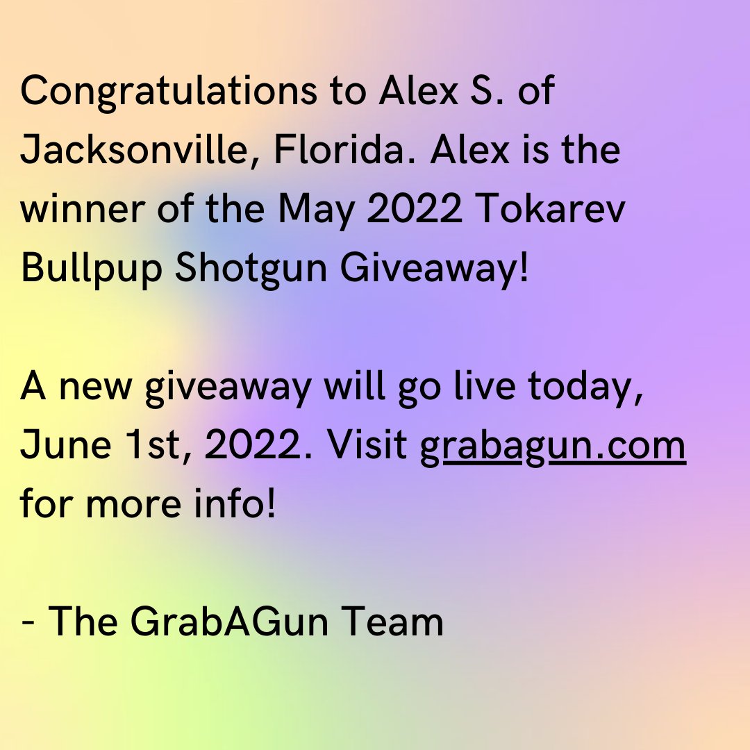 grabagun's tweet photo. Congratulations to Alex S. of Jacksonville, FL. Alex is the Winner of our May 2022 Tokarev Bullpup Shotgun Giveaway!
Stay tuned for our next giveaway! Visit https://t.co/SUZERszCgr for more info!
#giveaway #grabagun #gun #gundeal https://t.co/aY6PN6eqgV