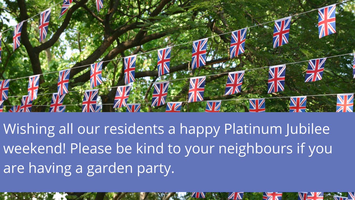Enjoy the Platinum Jubilee weekend! Please be kind to your neighbours if you are having a party.
#PlatinumJubilee