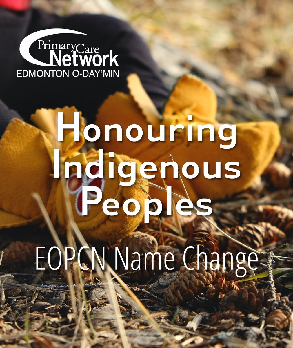 With the blessing of Indigenous Elder, Theresa Strawberry, we have changed our name to Edmonton O-DAY'MIN Primary Care Network to honour the Indigenous Peoples of this land, and to champion change within our community. Read more at: eopcn.ca/our-stories/eo…