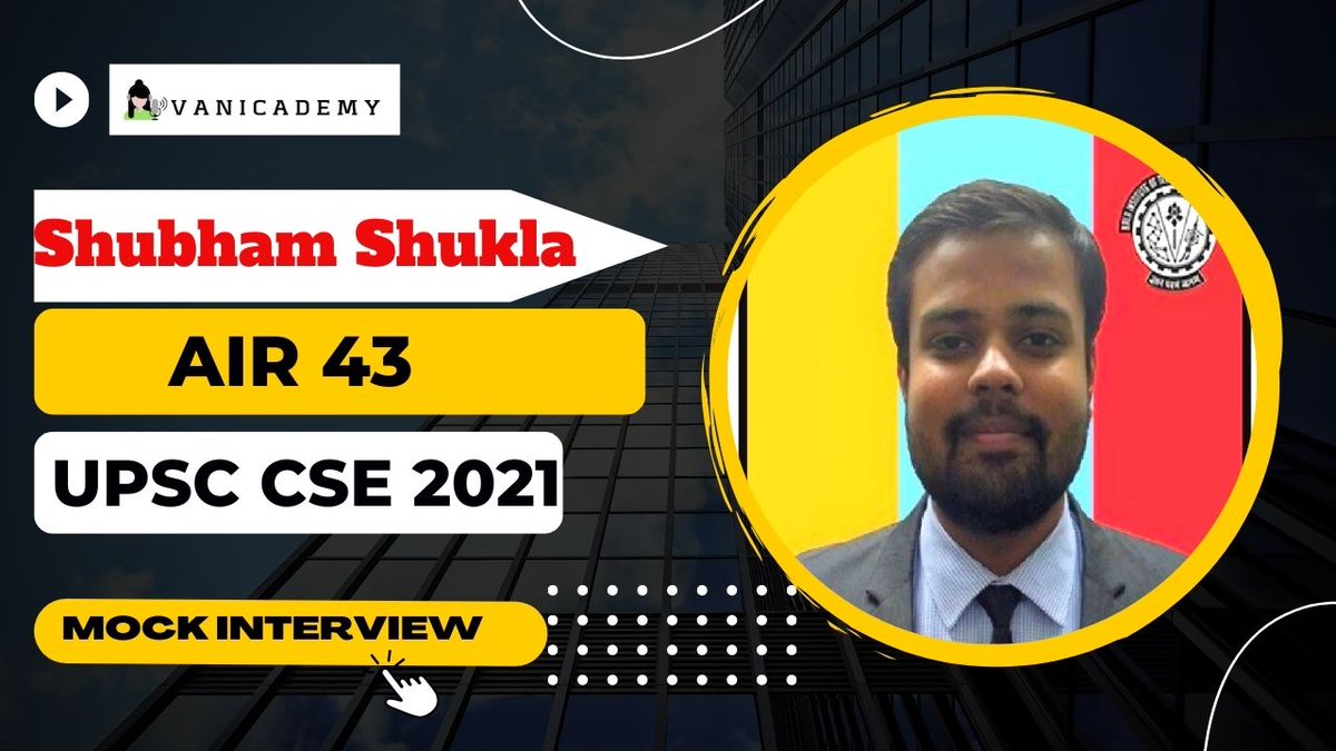 vanicademy's tweet photo. Congratulations to Shubham Shukla for securing AIR 43 in the UPSC examination. He has been a very dedicated student in classes and always curious to. Sharing his mock interview @Vanicademy 
https://t.co/aBr2iqwR8T

#shubhamshukla #upsc2021 #upsctopper #UPSCToppers2021 https://t.co/wJzvjklSf6