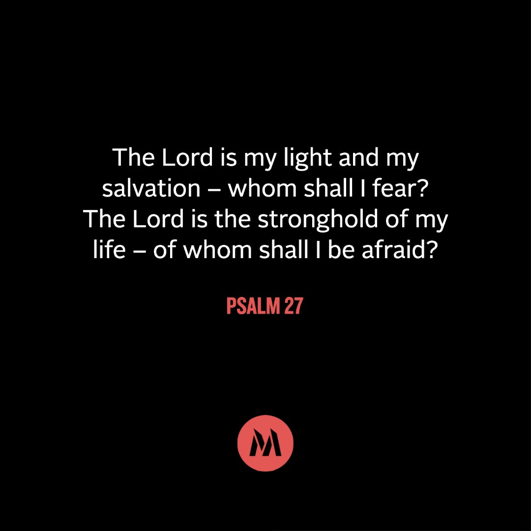 We have such a promise and strength extended to us in Psalm 27. Read it, cling to it, and walk in it!