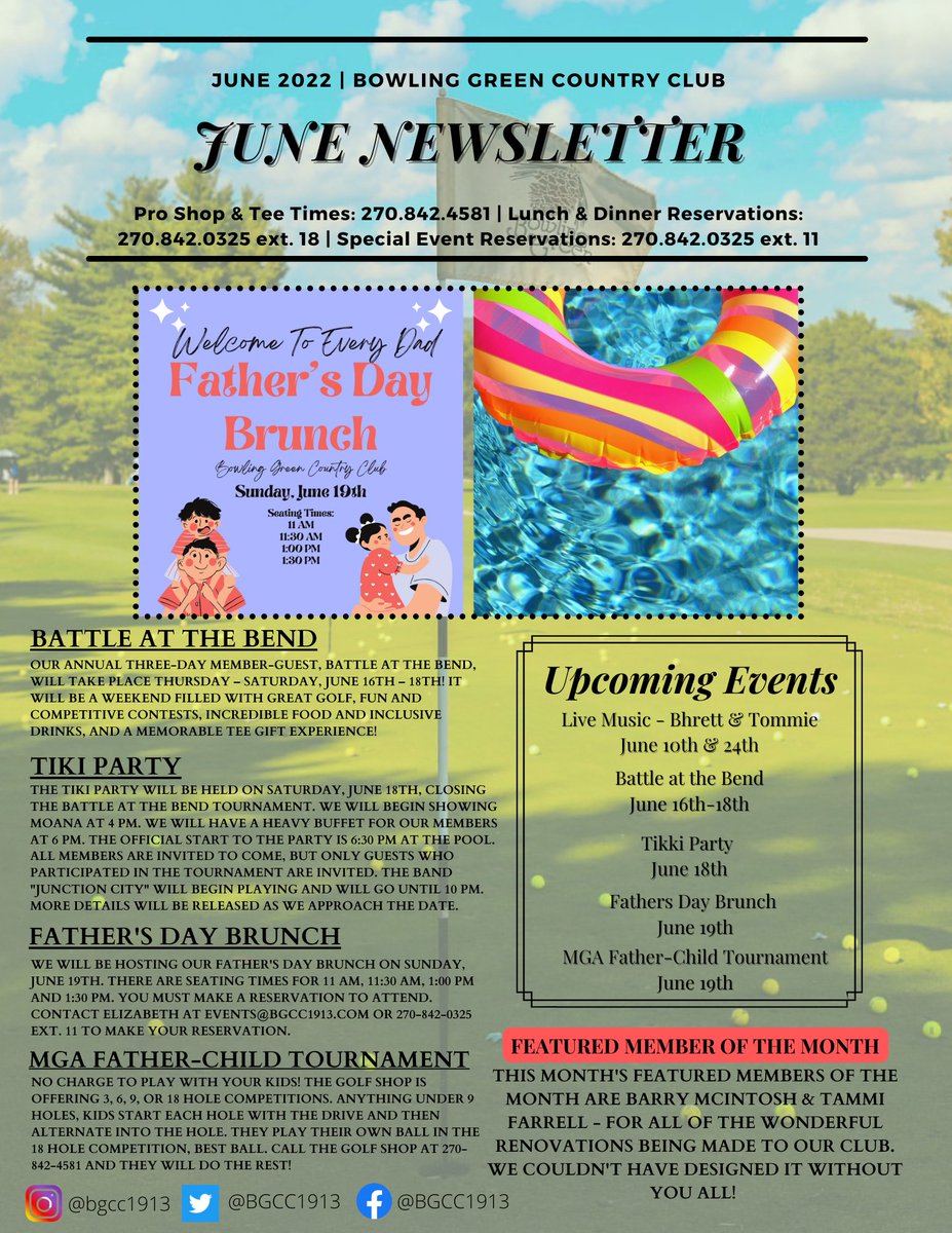 BGCC1913's tweet photo. Check out this month's Newsletter! Upcoming events include Battle at the Bend, Tiki Party, Father's Day Brunch, and the MGA Father-Child Tournament! Be on the lookout for our live band dates - it is sure to be a fun summer at the Bowling Green Country Club! https://t.co/JmrGmVcGF1