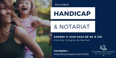 notaires44's tweet photo. 🗓️J-10 Colloque #Handicap &amp; #Notariat 📌Au programme : la protection de la personne - la gestion des ressources - la transmission du patrimoine. 📌Les #Notaires apporteront leur expertise aux concitoyens qui sont touchés de près ou de loin par la situation de handicap https://t.co/0k9mGFp3PF