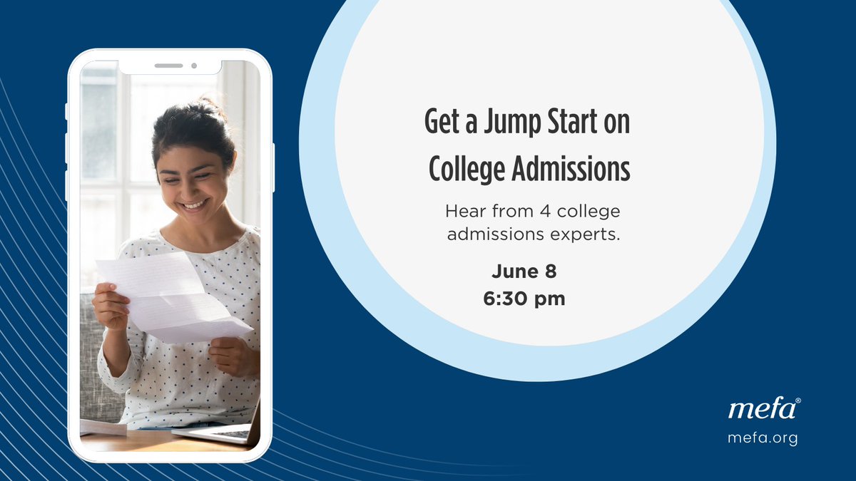 MEFAtweets's tweet photo. Four college admissions experts from @holy_cross, @DickinsonCol, @TCU and @UMassLowell will join us next week to help you get a jump start on the college admissions process. RSVP Now: https://t.co/ldQysmi7pc https://t.co/1smU90TYQp
