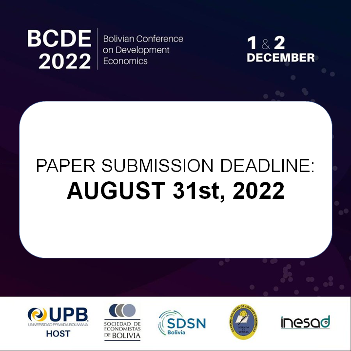 #BCDE2022 CALL FOR PAPERS

Submissions now open for the Bolivian Conference on Development Economics to be held in La Paz, Bolivia on December 1-2, 2022. 

Submission deadline: August 31, 2022.

More info: sebol.org/bcde2022/callf…

#econtwitter