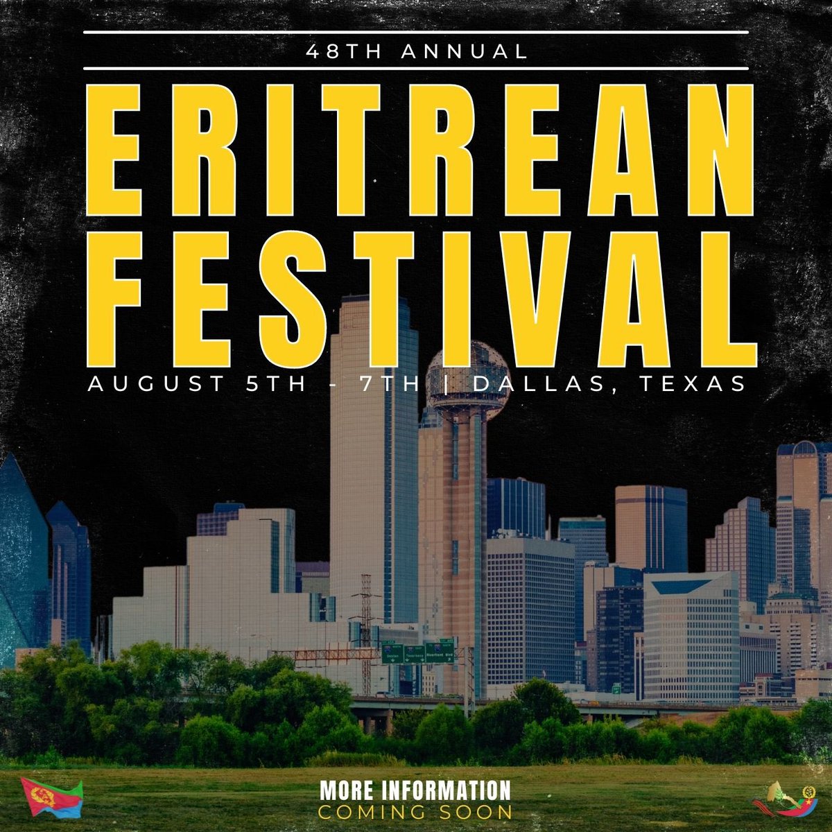salinabein's tweet photo. Announcement! 📢🇪🇷
NCEA Conference &amp; Eritrean Festival USA are BACK this summer in Dallas, Texas! SAVE THE DATE! You don't want to miss out.
NCEA Conference: August 1st-5th
Eritrean Festival: August 5th-7th
#NCEAConference2022 #EritreanFestivalUSA2022 https://t.co/XShrH50bb5