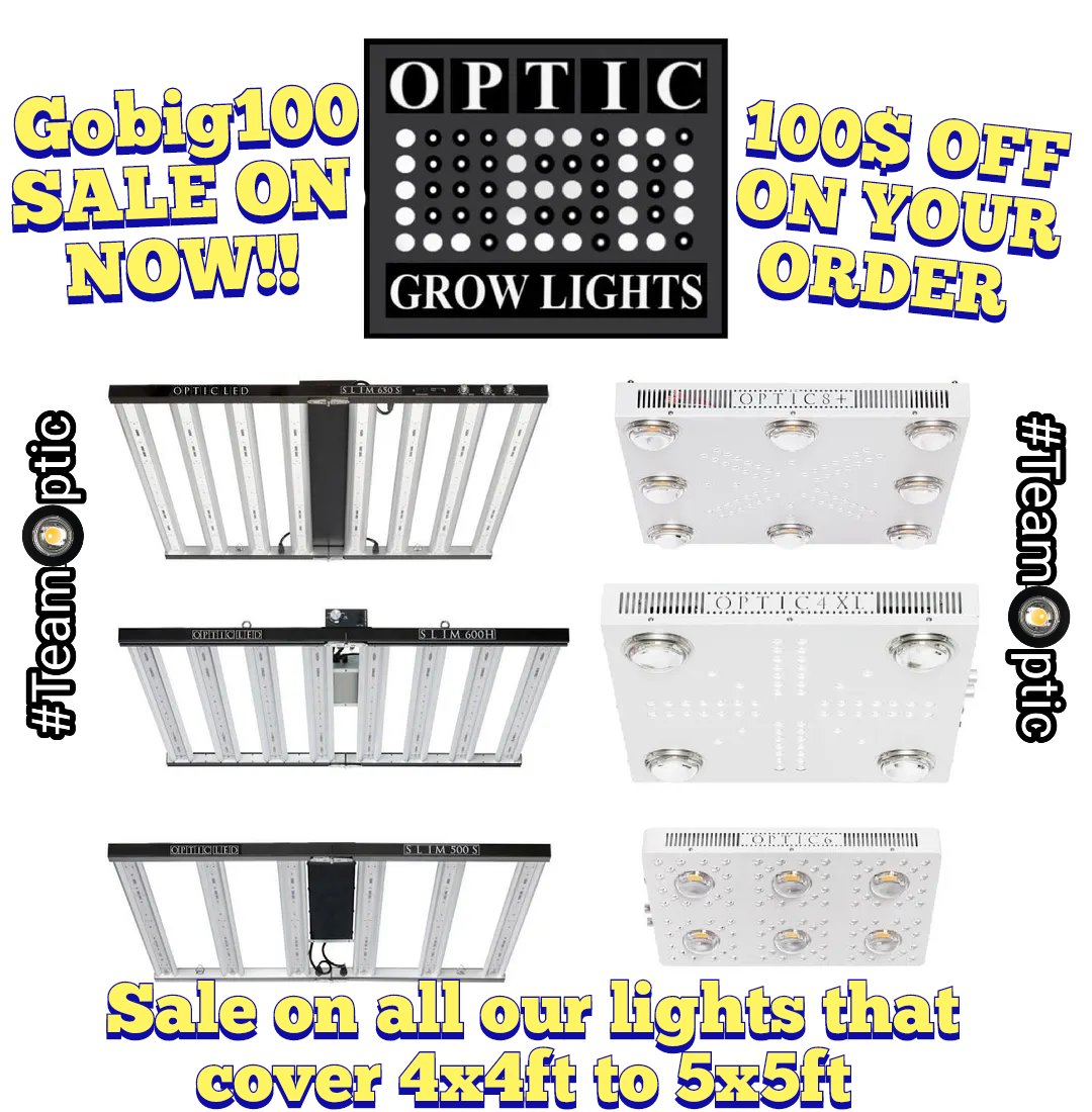 Big Sale on now! Use the discount code "gobig100" and save 100$ on all our high powered lights that cover 4x4ft to 5x5ft areas. Now is the time to get your hands on that Optic Led you always wanted.
#teamoptic #opticledgrowsquad #opticled #Dimmable #samsungled #creecobs
