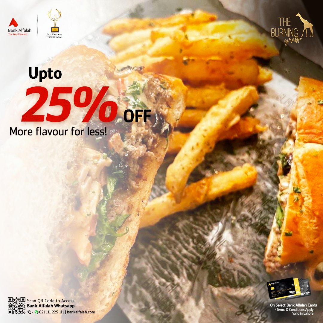 BankAlfalahPAK's tweet photo. Delight in every bite. Get up to 25% off at The Burning Giraffe.
*Terms and Conditions Apply.
Valid on select Bank Alfalah Cards only.
For more information please visit https://t.co/5ogh2w1kBo or call us at 021-111-225-111.
#BankAlfalah #TheWayForward #BAFCards https://t.co/JQkcQFJaPM