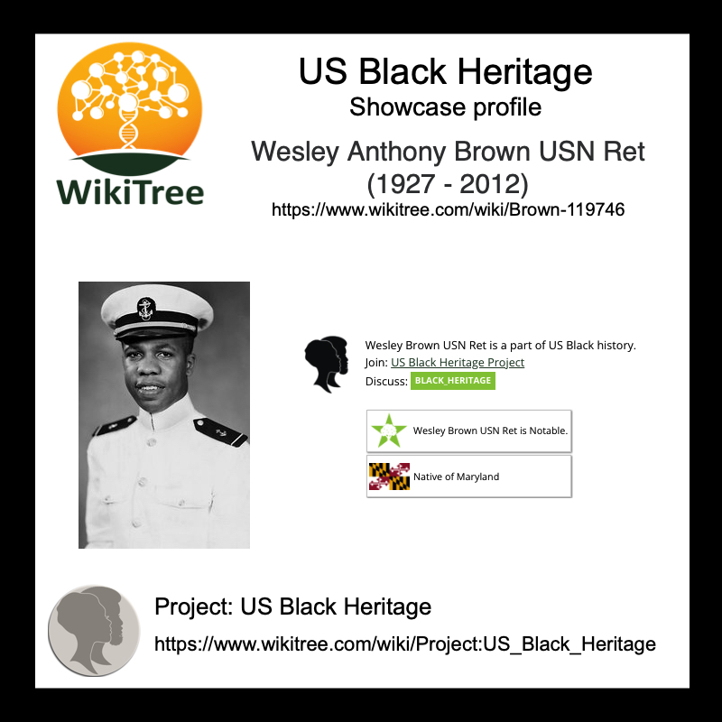 WikiTreers's tweet photo. Today's #USBH #NotableoftheWeek profile: Wesley Anthony Brown from #Maryland broke color line in the US Naval Academy first #AfricanAmerican graduate 1949
https://t.co/UwC5pRScU5
#USBlackHeritage #WikiTree #MarylandGenealogy #YearOfFamilyConnections #CollaborativeGenealogy https://t.co/00kh5KsMbY