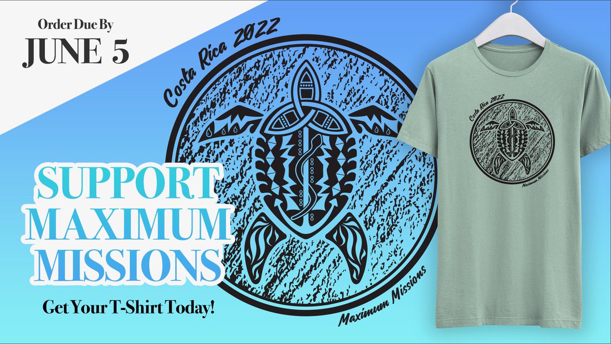 MaximumMissions's tweet image. We need to get these T-Shirt orders in a little earlier than normal, so today is the last day to order your very own super cool Christian Tribal Turtle T-shirt! Only $20. Support our mission trip to Costa Rica. Message is today! 😁