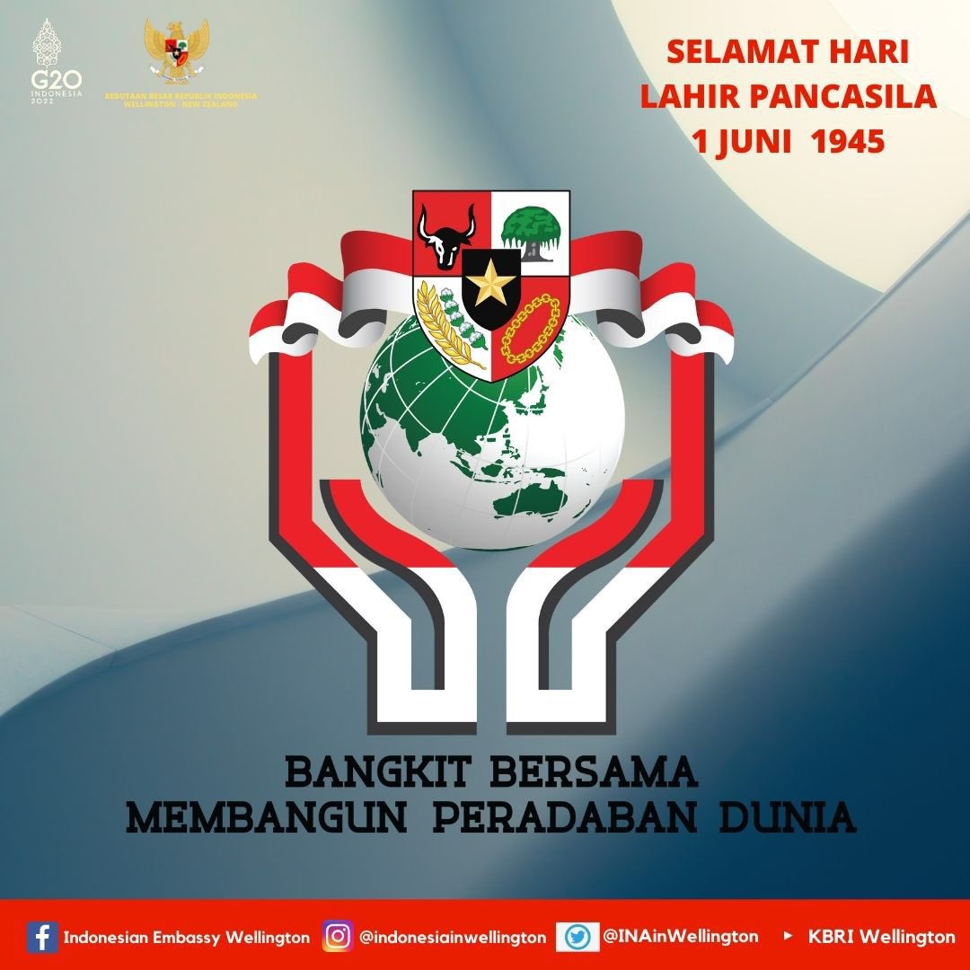 IndonesiaInNZ's tweet photo. Sobat @indonesiainwellington, tanggal 1 Juni 1945 adalah Hari Lahir Pancasila. Keluaga Besar KBRI Wellington mengucapkan Selamat Memperingati Hari Lahir Pancasila. pada tanggal 1 Juni 2022. https://t.co/quQQGjpk4a