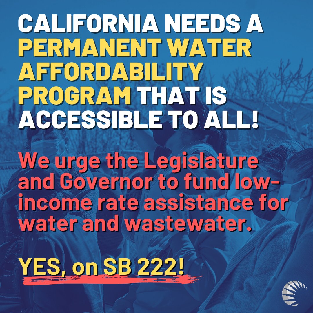 We continue to urge the legislature and <a href="/CAgovernor/">Governor Gavin Newsom</a> to secure funding to ensure equitable access for all Californians to water affordability assistance with #SB222. Every person deserves the right to affordable water. The time to act is now!