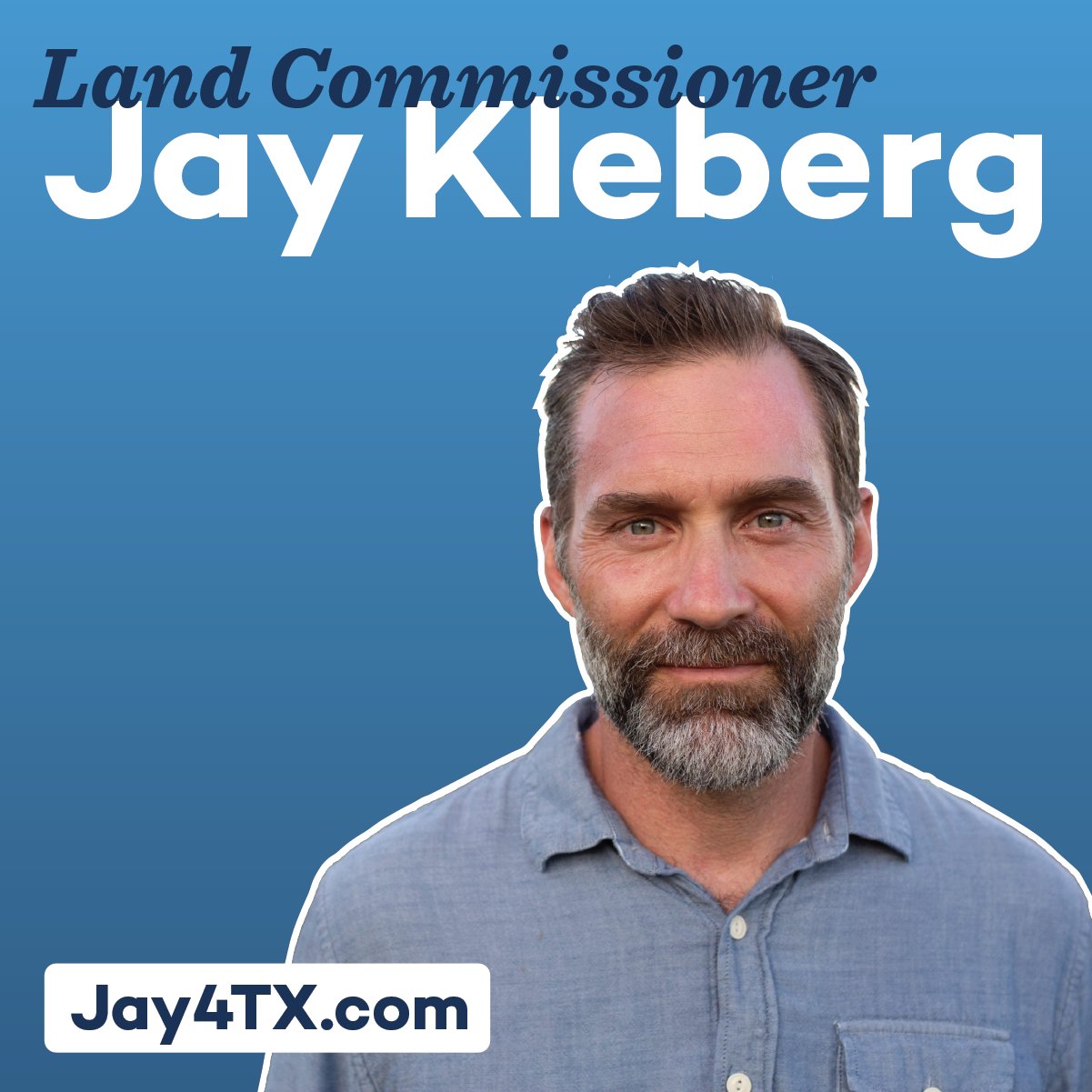 Jay Kleberg - Land Commissionerjay4tx.com