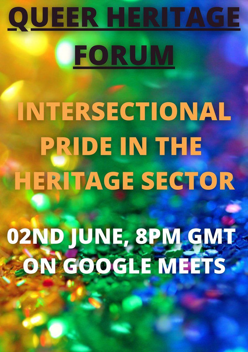 This week's subject will be about celebrating intersectional pride in the heritage sector. The topics of representation, history and audiences will be explored. After the discussion, there will be an online party. 2nd June, 8pm GMT :D DM us for the link.