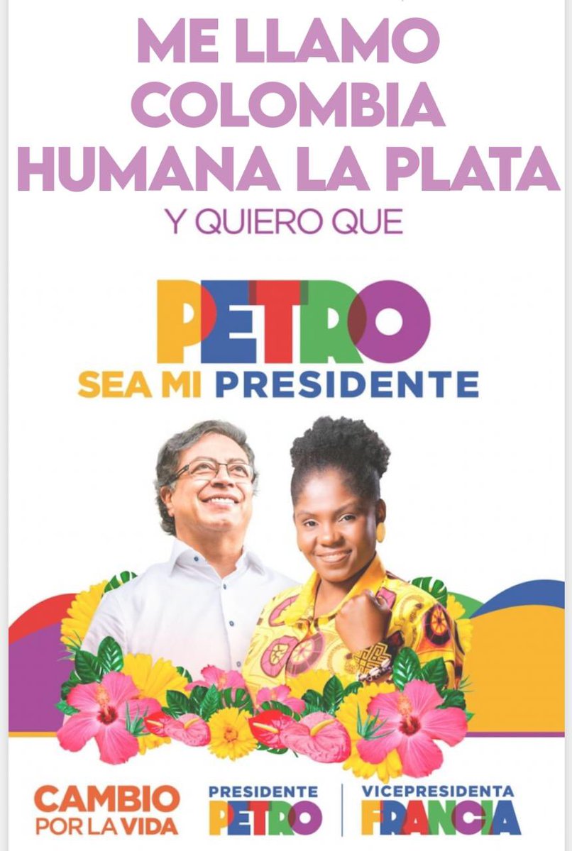 ColHumanaLP's tweet photo. Vamos por ese #pactosabroso salgamos todxs a votar para cambur nuestro país. En Argentina le apostamos a este proyecto político #PetroPresidente2022 #FranciaVicepresidenta #PactoHistorico https://t.co/fRneTyIis2
