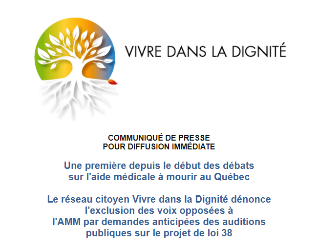 Vivredignite's tweet photo. #Communiqué #PL38 Une première depuis le début des débats sur l'aide médicale à mourir au Québec 
Vivre dans la Dignité dénonce l'exclusion des voix opposées à l'AMM par demandes anticipées des auditions publiques sur le projet de loi 38
https://t.co/Rk3USsmjWL #polqc #assnat https://t.co/UbsiL4qAgW