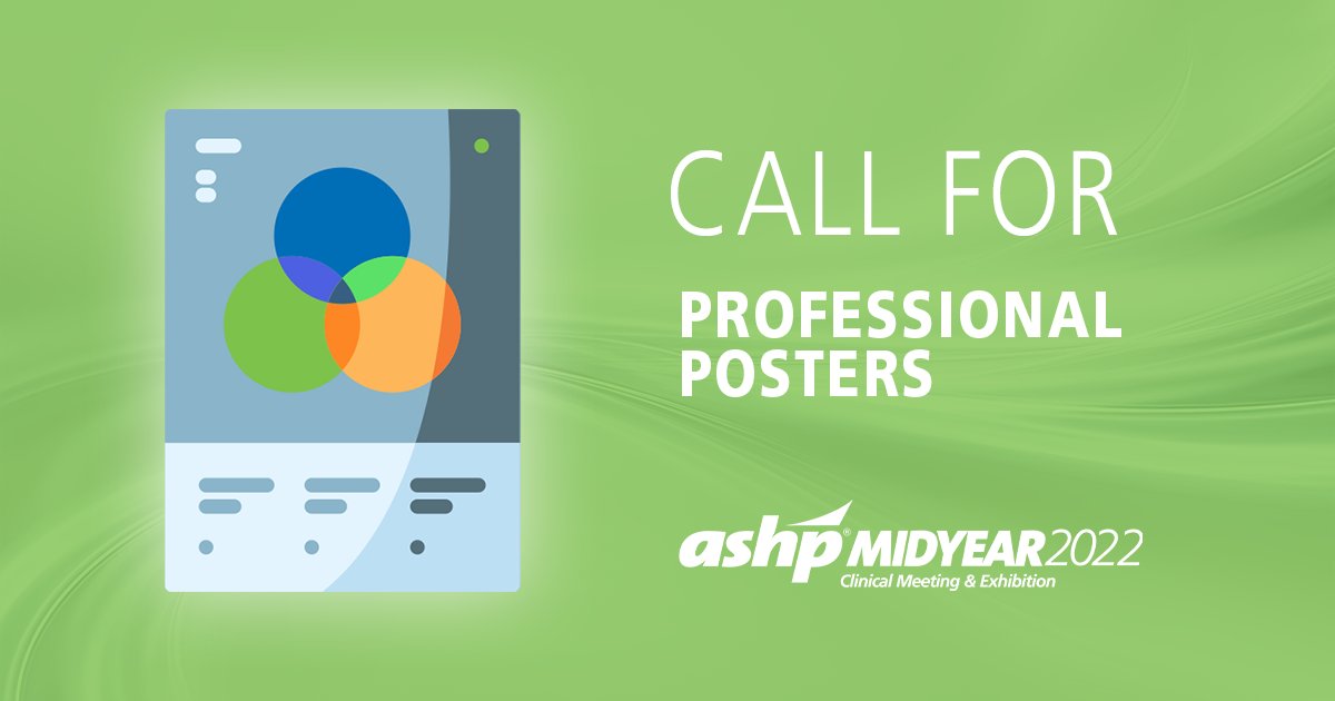 ASHP on Twitter "ASHP is now accepting professional poster proposals