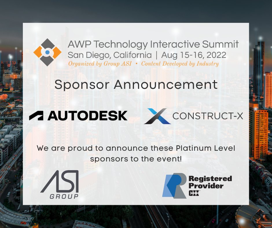 GroupASI's tweet photo. Welcome to our Platinum Sponsors! @autodesk &amp; @ConstructXpert will be joining the AWP Technology Interactive Summit this August in San Diego, CA! 

Registration is OPEN https://t.co/nPe7AZ1sfm https://t.co/2nQcedAgjh