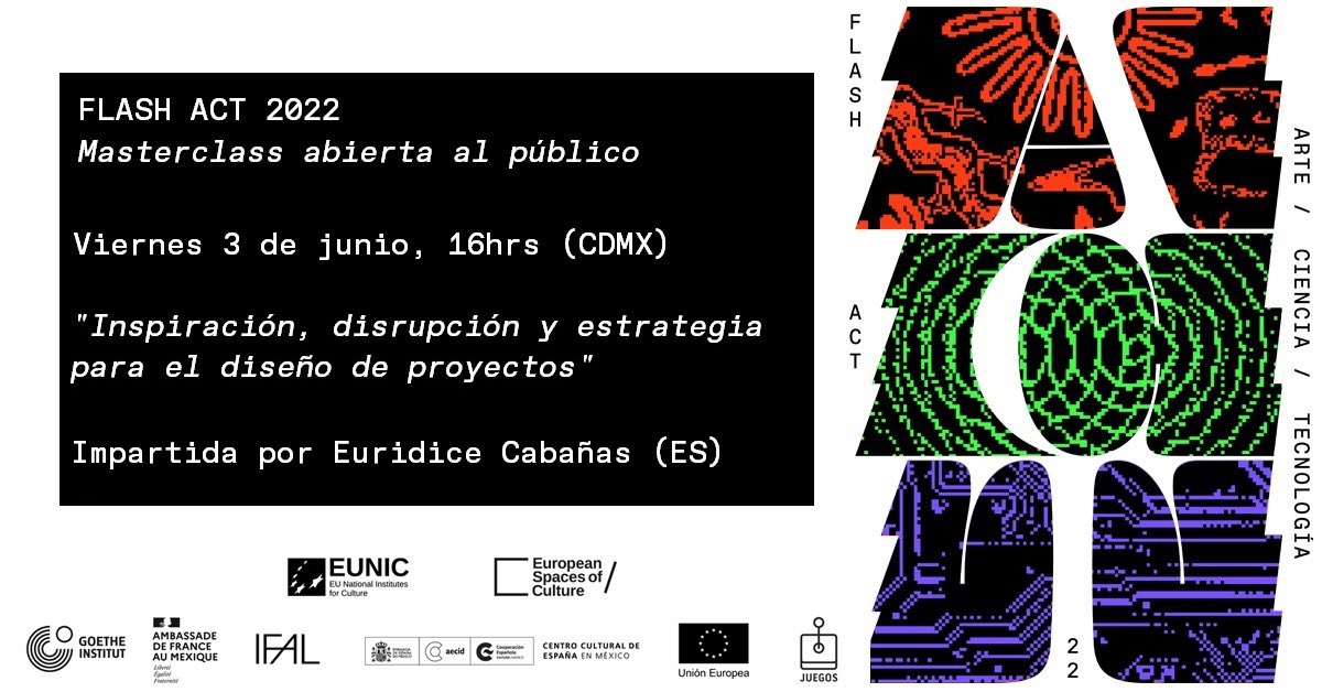 UEenMexico's tweet photo. 📣 Este viernes #FlashACT presenta una masterclass abierta al público con Euridice Cabañes @euridicecm, codirectora en @ArsGames.

El tema: inspiración, disrupción y estrategia para el diseño de proyectos.

🗓 3 de junio 
⏰ 4:00 p.m.
💻 Vía #FBLive: https://t.co/JwvfqQKvzQ https://t.co/pxzU6D5fEY