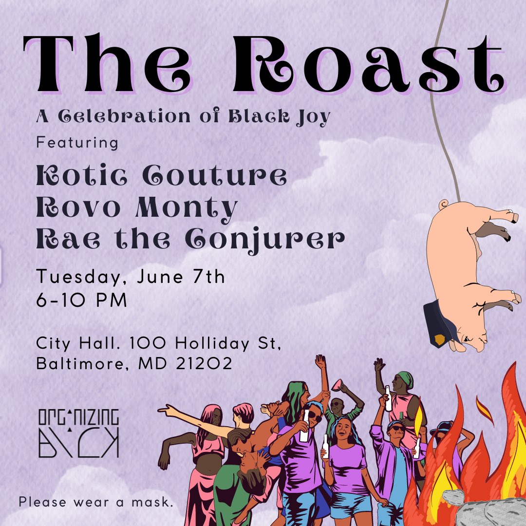 OrganizingBlack's tweet photo. Pigs in a blanket! Fry ‘em like bacon! That’s right bbys, it’s a #FTP party with a twist & you don’t wanna miss it!
June 7 @ 6p, come party with us & @Rae_the_conjurer @rovomonty @koticcouture & more as we tell @mayorbmscott to defund the pigs that feed on our people
#DefundBPD https://t.co/orFDtiZKVB