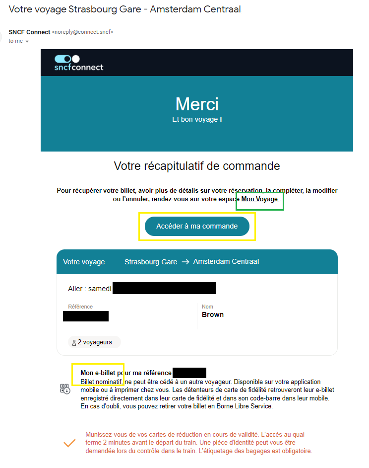 sTeamTraen's tweet photo. Today in #UXfail: @SNCFConnect. This e-mail is not your ticket, despite saying "Mon e-billet". Nor does the  big "Go to my order" button button get you to the ticket download. Nor is the PDF attached. You have to go to "My trip" (green outline). 🤦‍♂️ https://t.co/m9gzAy3Pa9