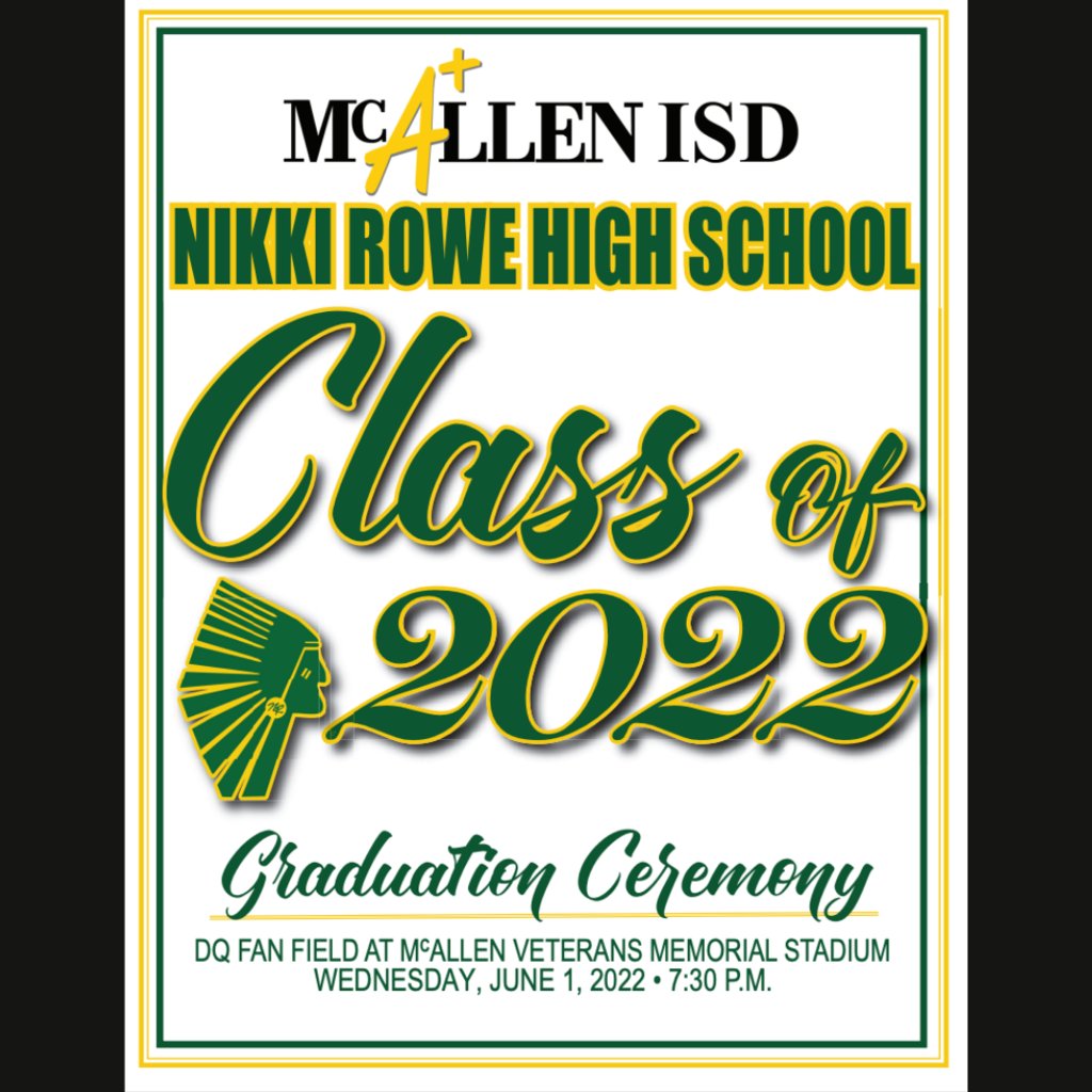 McAllen ISD on Twitter "Nikki Rowe High School graduation is set for 7