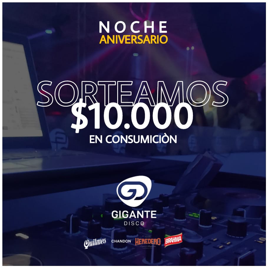 El sábado se festeja con todo🔥🤯
Vamos a regalar 10 mil en consumición para que brindes junto a nosotros y  con amigos🥂
#17Años
#GiganteLaMaxima