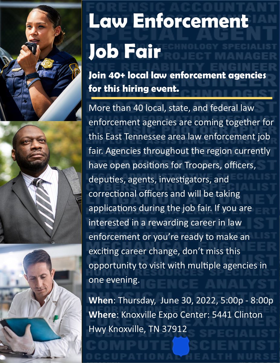 Come see #FBIKnoxville &amp; numerous other local LE agencies in East Tennessee on June 30th from 5p-8p to discover exciting career opportunities.

No pre-registration is required to attend this event located at the Knoxville Expo Center, 5441 Clinton Hwy Knoxville, TN 37912.