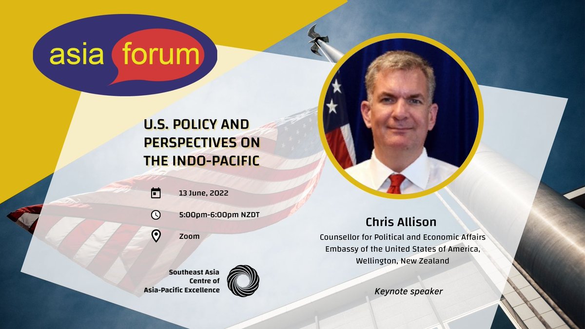Join us for "U.S. Policy &amp; Perspectives on the Indo-Pacific" with Chris Allison, Counsellor for Political and Economic Affairs, U.S. Embassy in WLG as he provides insights on how the US &amp; NZ can work together in a rapidly changing world. <a href="/CAPESEAsia/">Southeast Asia CAPE</a>  eventbrite.co.nz/e/us-policy-an…