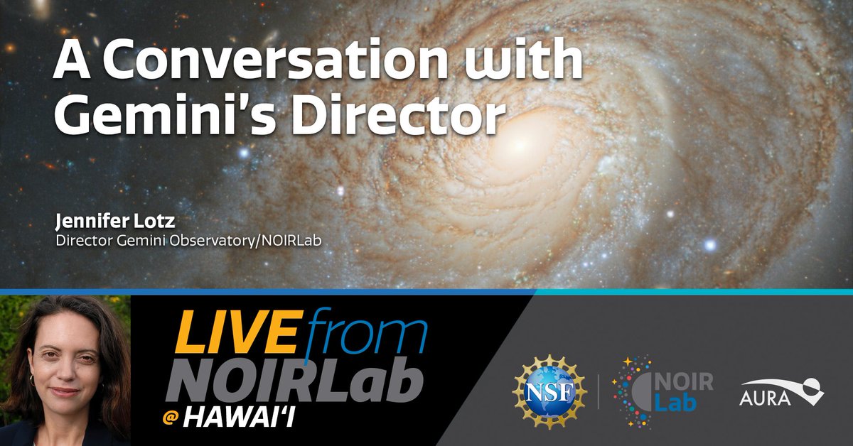 NOIRLabAstro's tweet image. Join us today, 1 June at 2pm HST / 5pm MST / 8pm EDT, for #LivefromNOIRLab at Hawai'i. Our guest is the @GeminiObs's Director, Jennifer Lotz. Learn about new instruments and upgrades happening in the next 2-3 years. 

ow.ly/7rBb50JnIIk

#NOIRLab #WomenInAstro