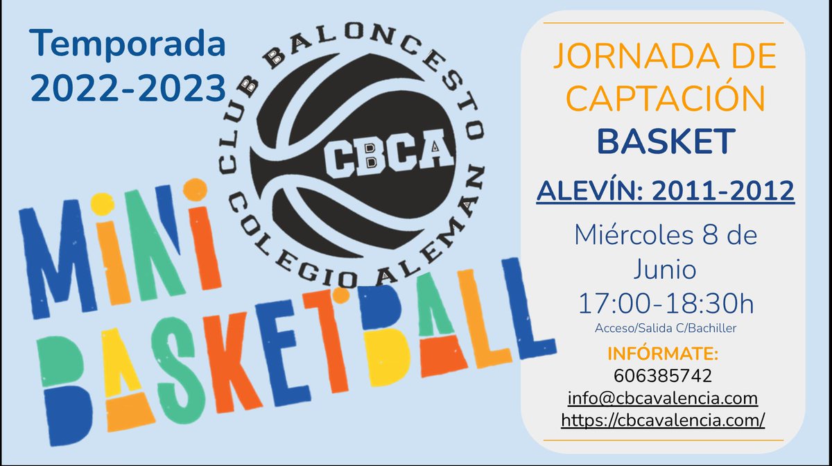 🏀Jornada de captación para nacidos en 2011 y 2012.

📆Miércoles 8 a las 17:00
📍Colegio alemán. Acceso por c/Bachiller
📧info@cbcavalencia.com