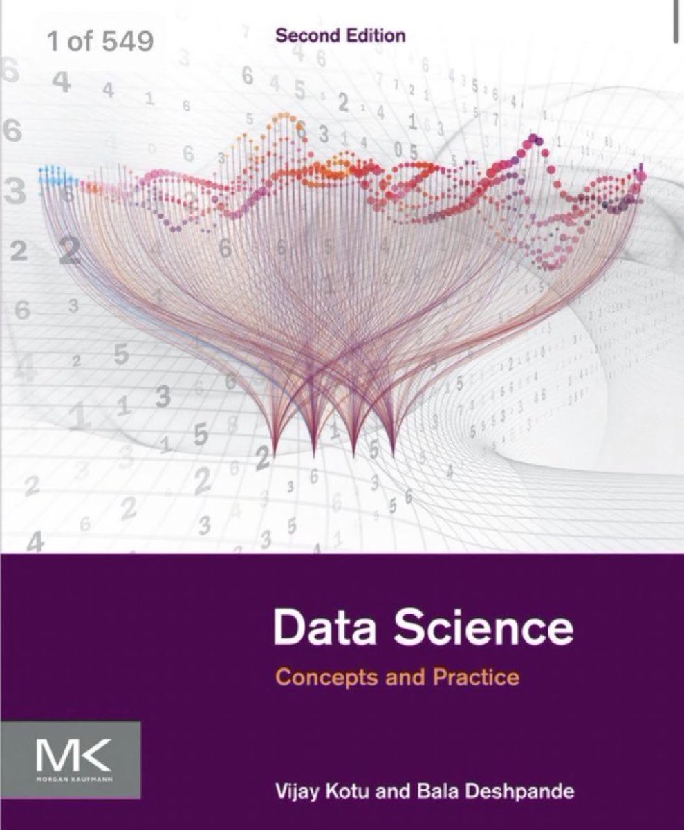 #DataScience Concepts and Practice (2nd Edition): bit.ly/36OwKc9 (FREE 549-page PDF Download)
——————
#BigData #Analytics #AI #MachineLearning #Statistics #DataScientists #DataLiteracy