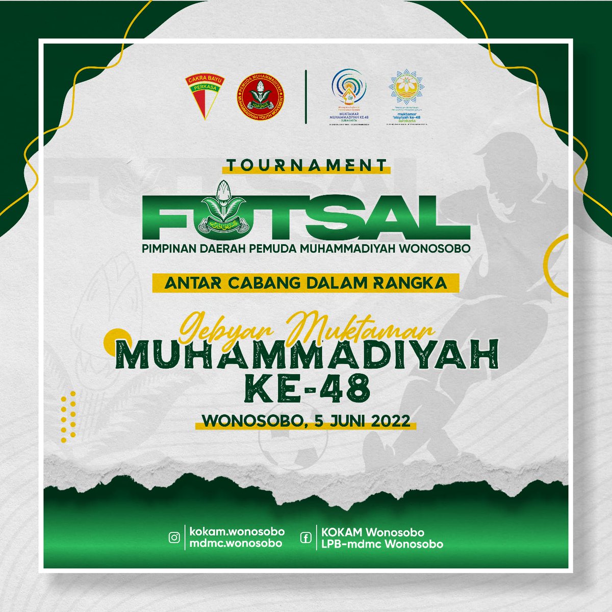 StikesMuwsb's tweet photo. Tournament Futsal Pimpinan Daerah Pemuda Muhammadiyah Wonosobo dalam rangka Gebyar Muktamar Muhammadiyah dan Aisyiyah ke-48

#muktamarmuhammadiyah #muktamar48muhammadiyah #muktamar48 #muhammadiyah #aisyiyah https://t.co/K7ev7WUEyU