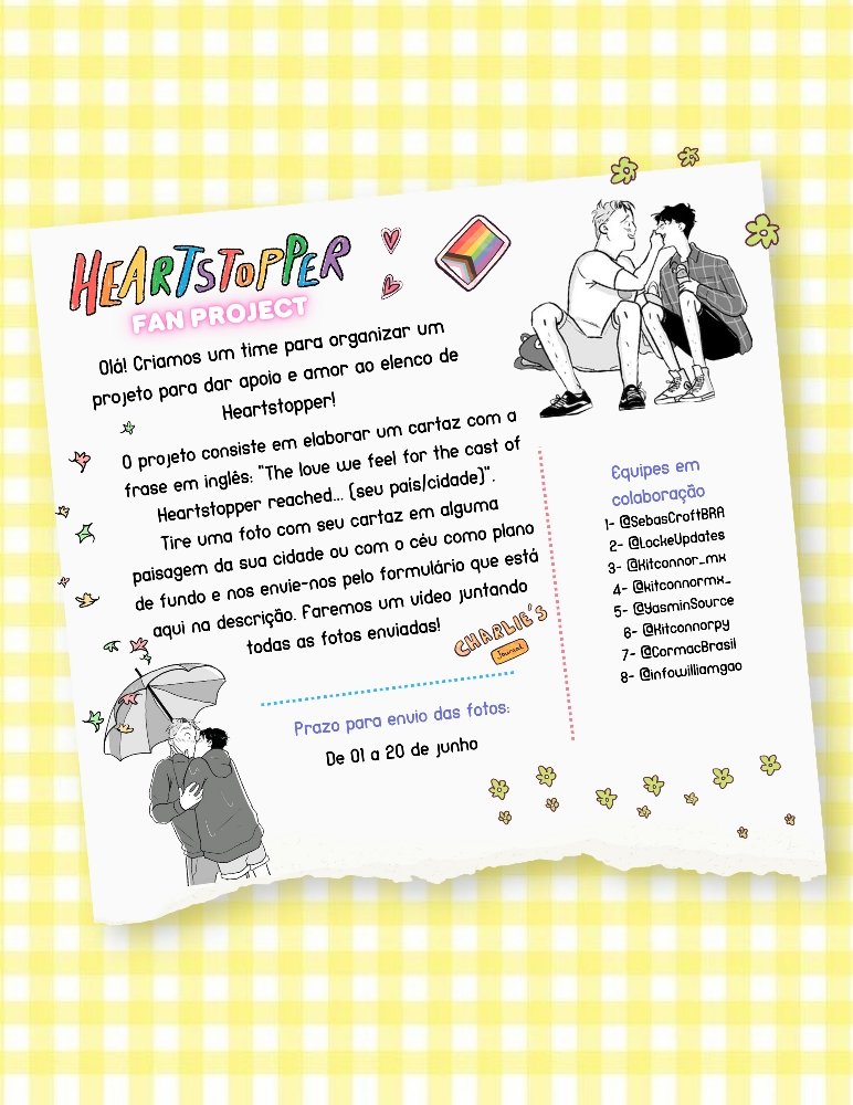 CormacBrasil's tweet photo. 🔔 | Olá! Criamos um projeto em equipe para dar apoio e amor ao elenco de Heartstopper 💖🍂

Para participar, envie-nos a foto com sua mensagem/cartaz para: https://t.co/gHzQVQDvNa

Prazo p/ envio: 01 a 20 de junho! https://t.co/wv6FEtuNNO