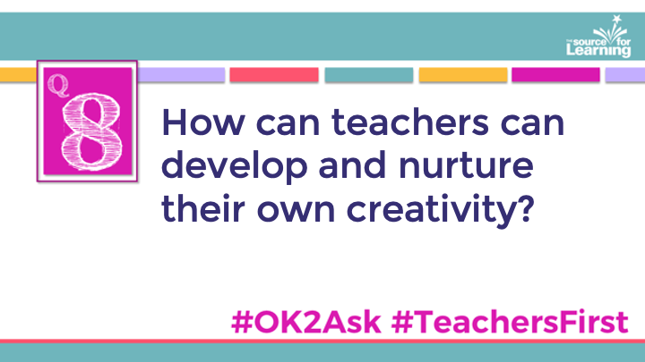 SFLOK2Ask's tweet photo. Q8: How can teachers can develop and nurture their own creativity?

#OK2Ask 
#TeachersFirst https://t.co/PiFjGD5tVW