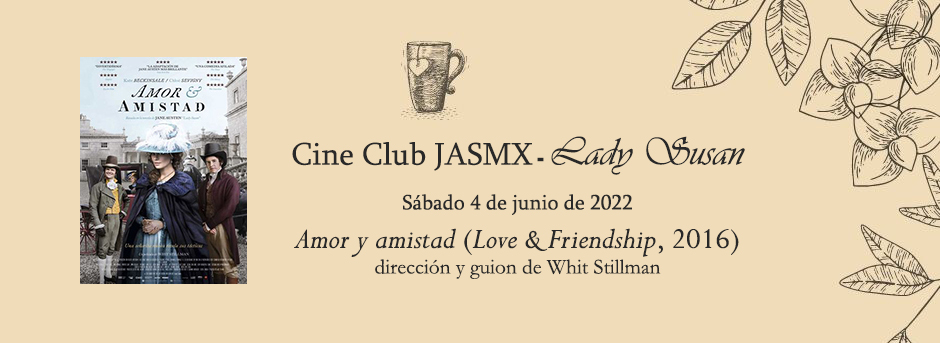 JaneAustenSocMX's tweet photo. Preparen sus palomitas 🍿 porque este sábado tenemos cineclub. Vamos a ver y comentar Amor y Amistad (Love &amp; Friendship, 2016), adaptación de #LadySusan de #JaneAusten, escrita y dirigida por #WhitStillman https://t.co/MuU173oF3R https://t.co/G9VYap09qE