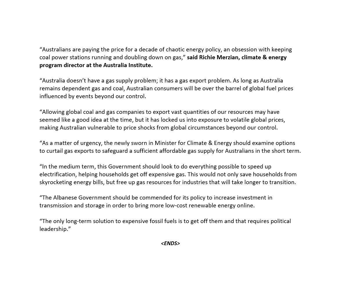 FOR IMMEDIATE RELEASE: Australians Pay the Price for fossil fuel dependence while coal and gas exporters make windfall profits Attributable to @RichieMerzian climate & energy director at @TheAusInstitute #auspol