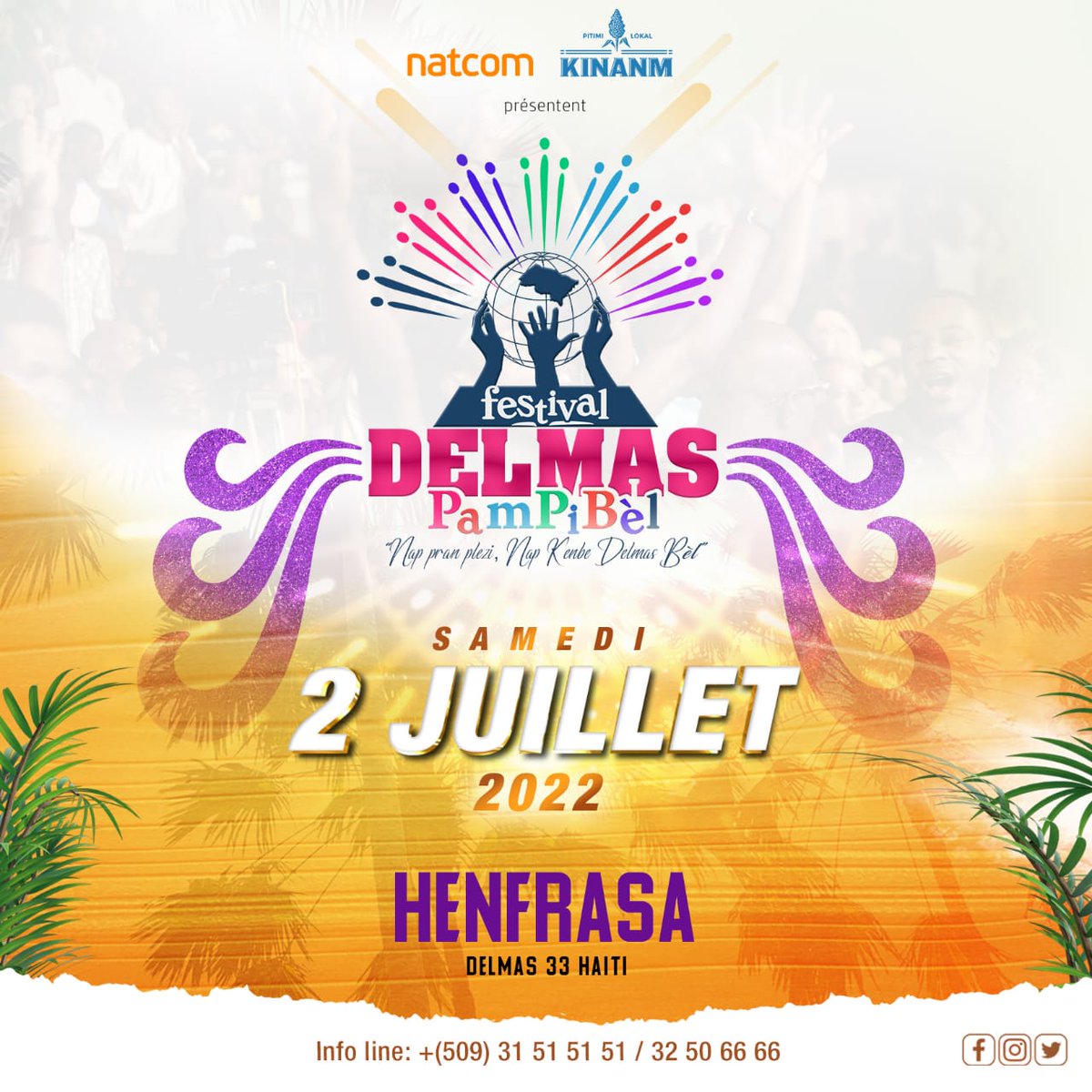 JackimVal's tweet photo. #SaveTheDate 02/07/22 @festdelmasppb Henfrasa Delmas 33
#FDPPB #FDPPB22 #PZHaiti https://t.co/T4Hya9EUwA