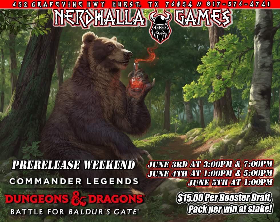 Nerdhallagames's tweet photo. Come play with the new Commander Legends set in any of our 5 available prerelease events:#MTGBaldursGate #MTG #mtgbuysell #MagicTheGathering https://t.co/jTnLgWXTEy