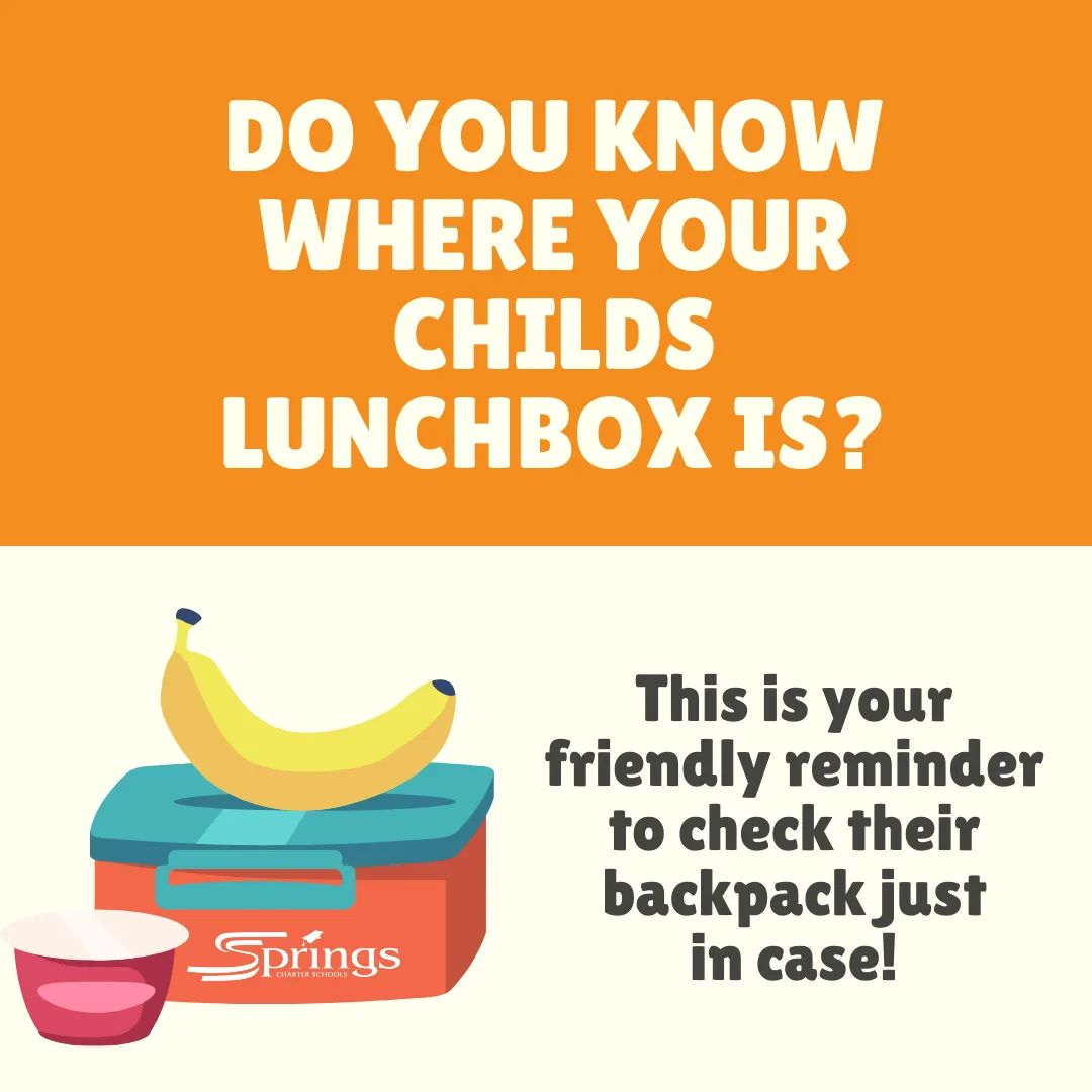 It's been one week since the last day of school already ☀️ When was the last time you saw your child's lunchbox? 👀 #SpringsNation, this is your friendly reminder to check your child's backpack just in case. 😄
