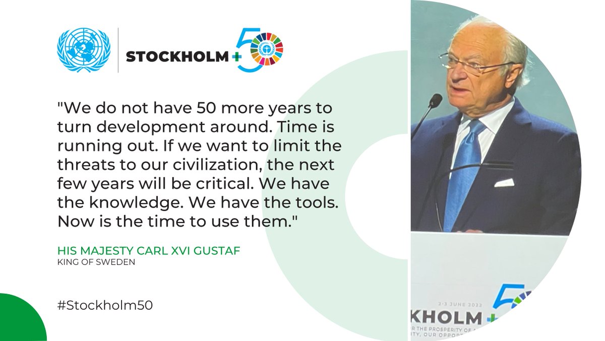 StockholmPlus50's tweet photo. His Majesty Carl XVI Gustaf, King of Sweden kicks off the #Stockholm50 Commemorative Moment, reminding us that we have the tools to make a healthier planet, and now is the time to use them ⤵️ https://t.co/DDfastZeNo