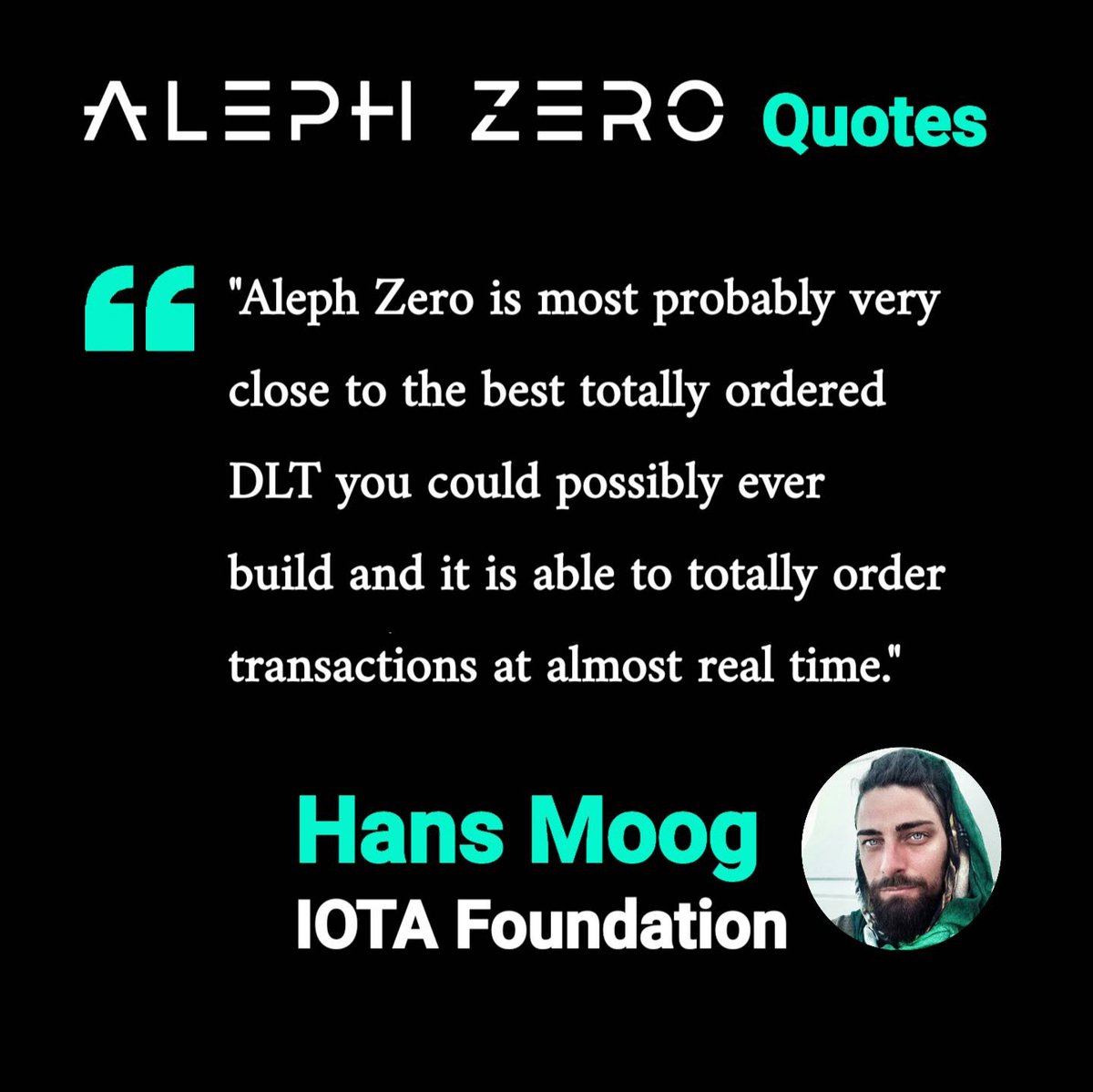 𝗡𝗲𝘄 𝗔𝗹𝗲𝗽𝗵 𝗭𝗲𝗿𝗼 𝗤𝘂𝗼𝘁𝗲𝘀 𝗦𝗲𝗿𝗶𝗲𝘀 Today I'm bringing you the new $AZERO @Aleph__Zero Quotes Series. 🤓 Starting with a Quote from: Hans Moog @hus_qy from the @iota foundation. ℹFollow me and Retweet if you want more of this 'Quotes'🔃 #AlephZero #AZERO #Web3