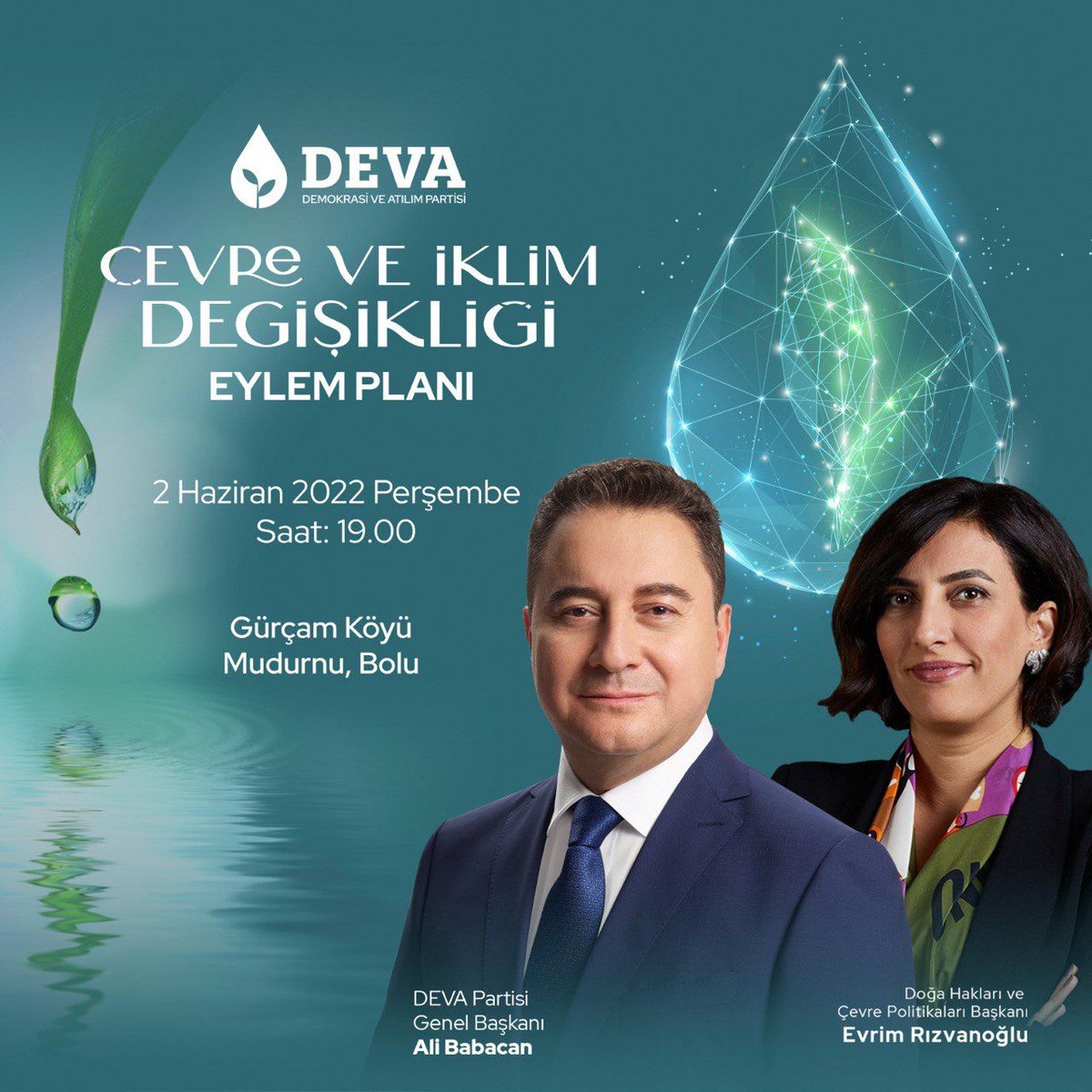 Genel Başkanımız <a href="/alibabacan/">Ali Babacan</a> ile Doğa Hakları ve Çevre Politikaları Başkanımız <a href="/RizvanogluEvrim/">Evrim Rızvanoğlu</a> “Yaşanabilir Bir Türkiye” için Çevre ve İklim Değişikliği Eylem Planımızı açıklayacak.

#DEVAdoğada

📅 2 Haziran Perşembe
⏰ 19.00
📍 Mudurnu, Bolu