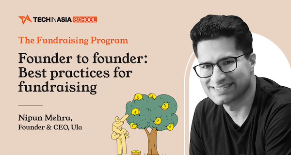 techinasia's tweet photo. At #TIASchool's #FundraisingProgram, learn from Nipun Mehra, Founder & CEO, Ula - who's successfully raised over $140M in just two years, and secured the first ever investment from Jeff Bezos’s fund into a SEA startup.
Apply by 5 June! 👉 https://t.co/6NbzYqgiM6 https://t.co/ZEKTA0KBZF